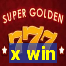 x win